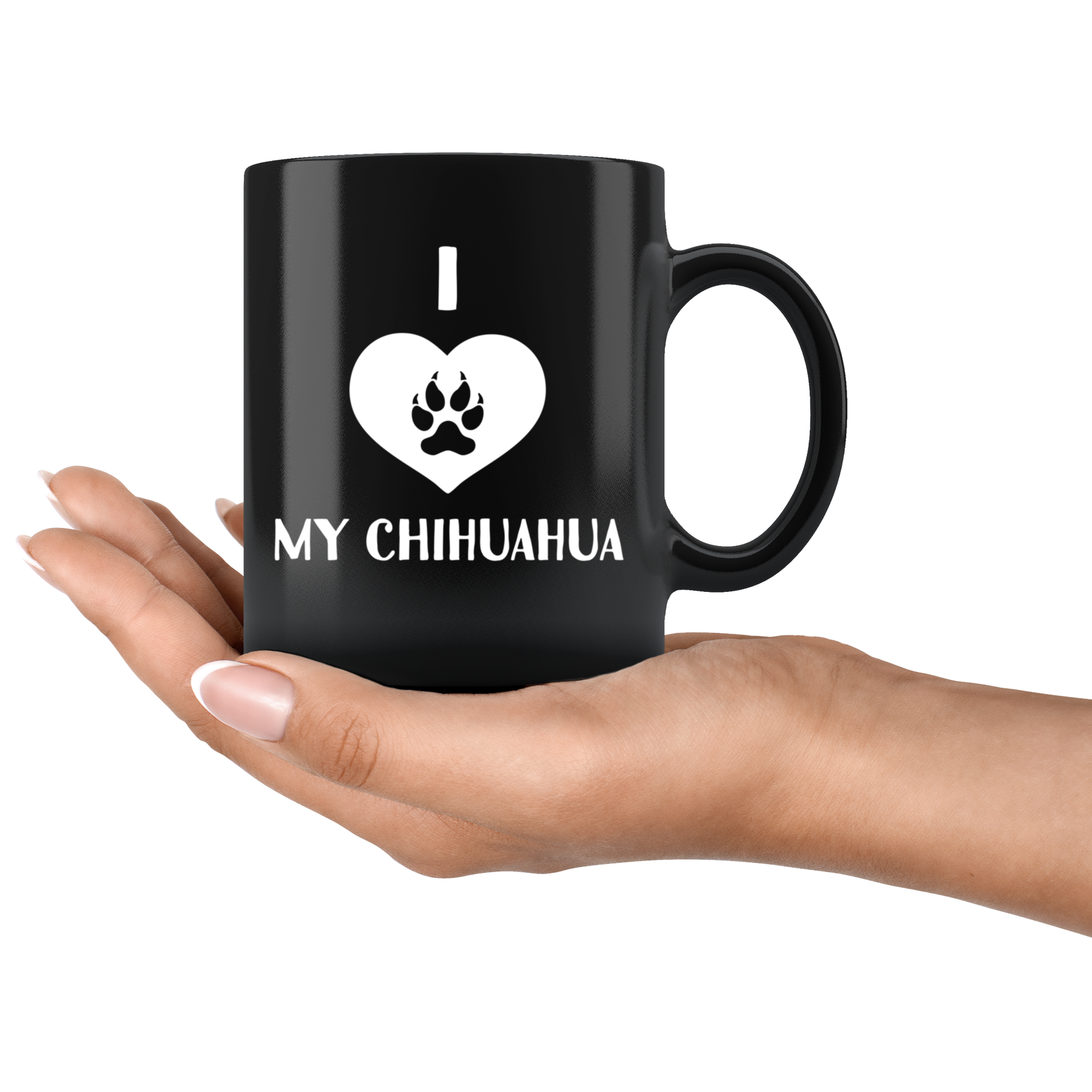 I love My Chihuahua