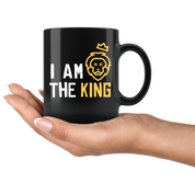 I am the king