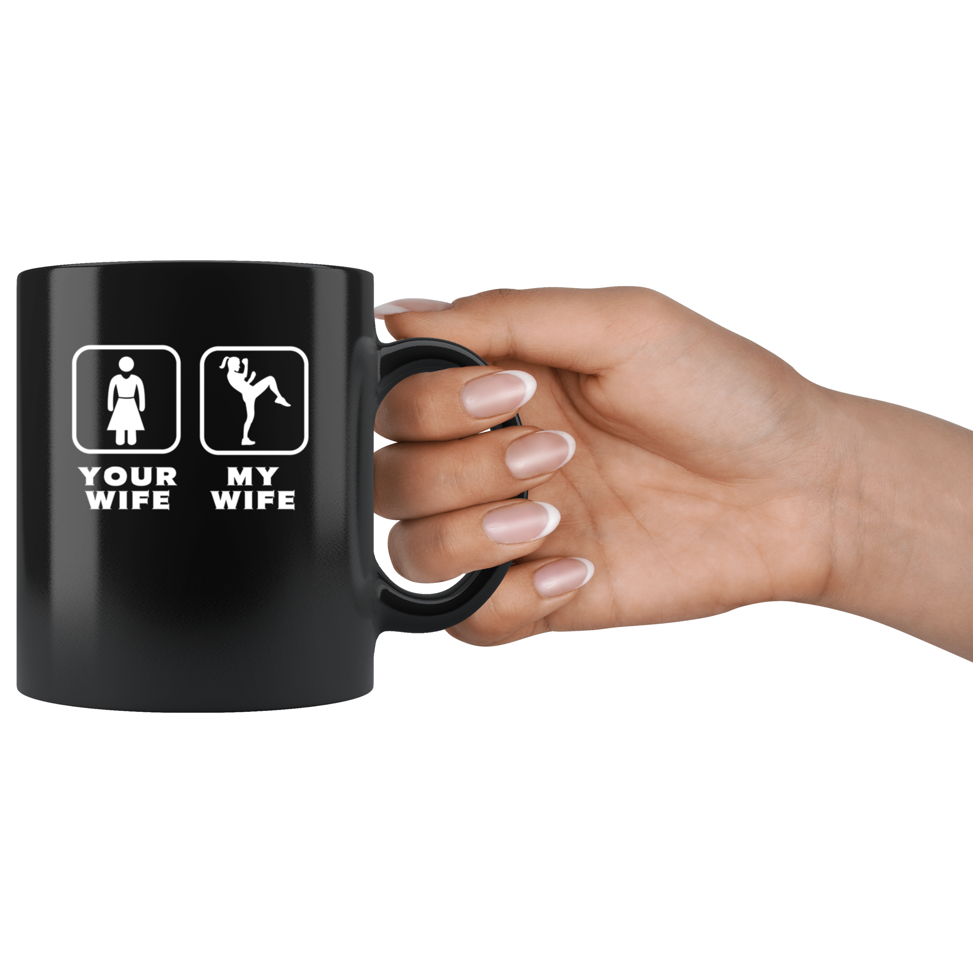 Your wife my wife