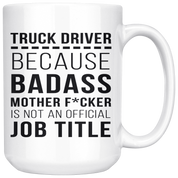 Truck Driver White Mug, Gift for Truck Driver, Birthday Present, Christmas Gift, 15oz white mug