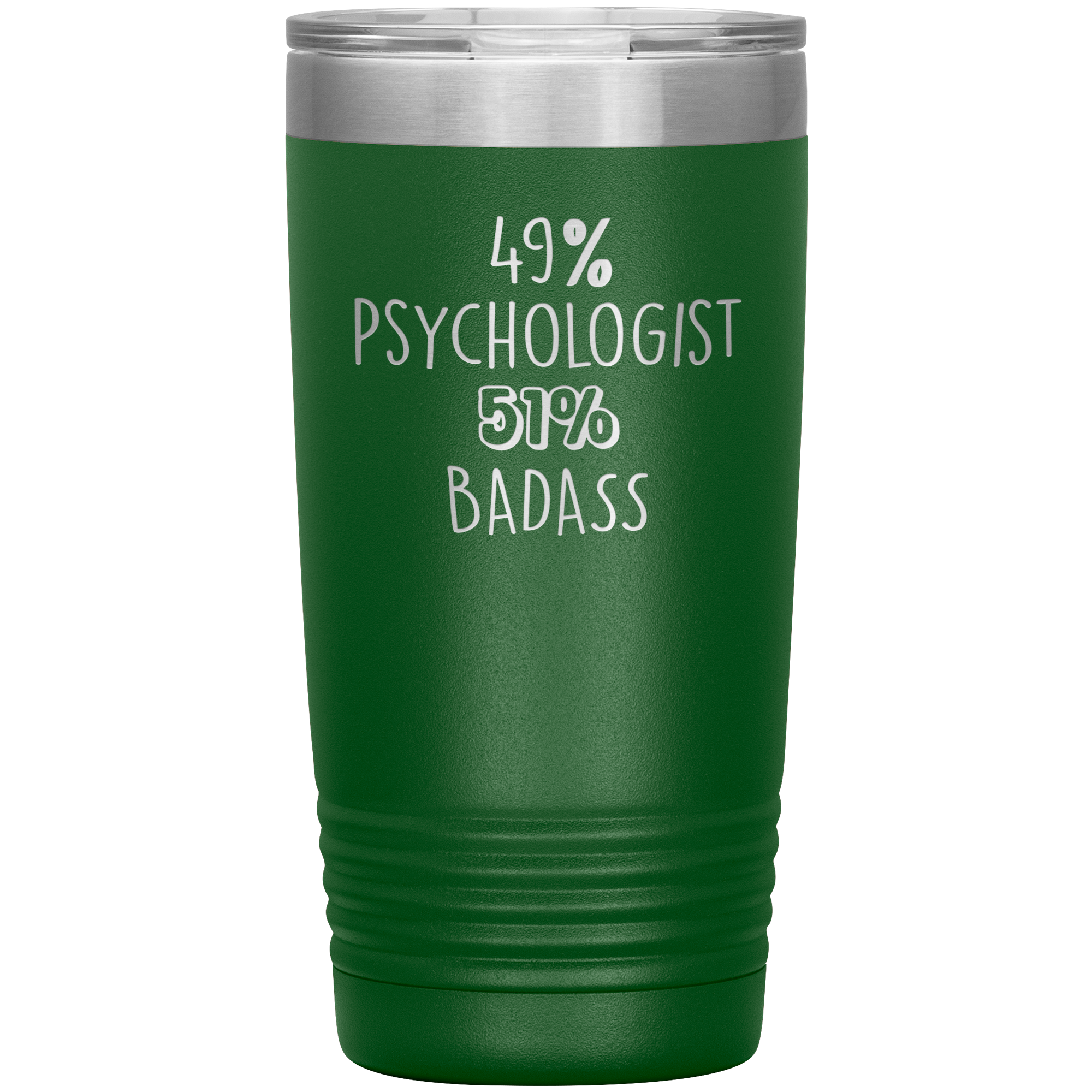 49% Psychologist, 51% Badass 20oz Vacuum Tumbler