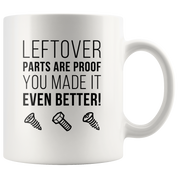 Leftovers are proof you made it better