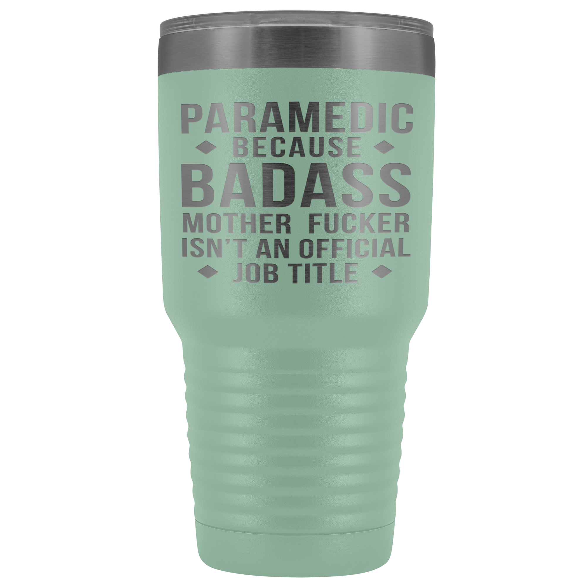 Paramedic Gift, Paramedic badass, 30oz Vacuum Tumbler, Travel mug, Coffee Tumbler, Present for Paramedic Colleague