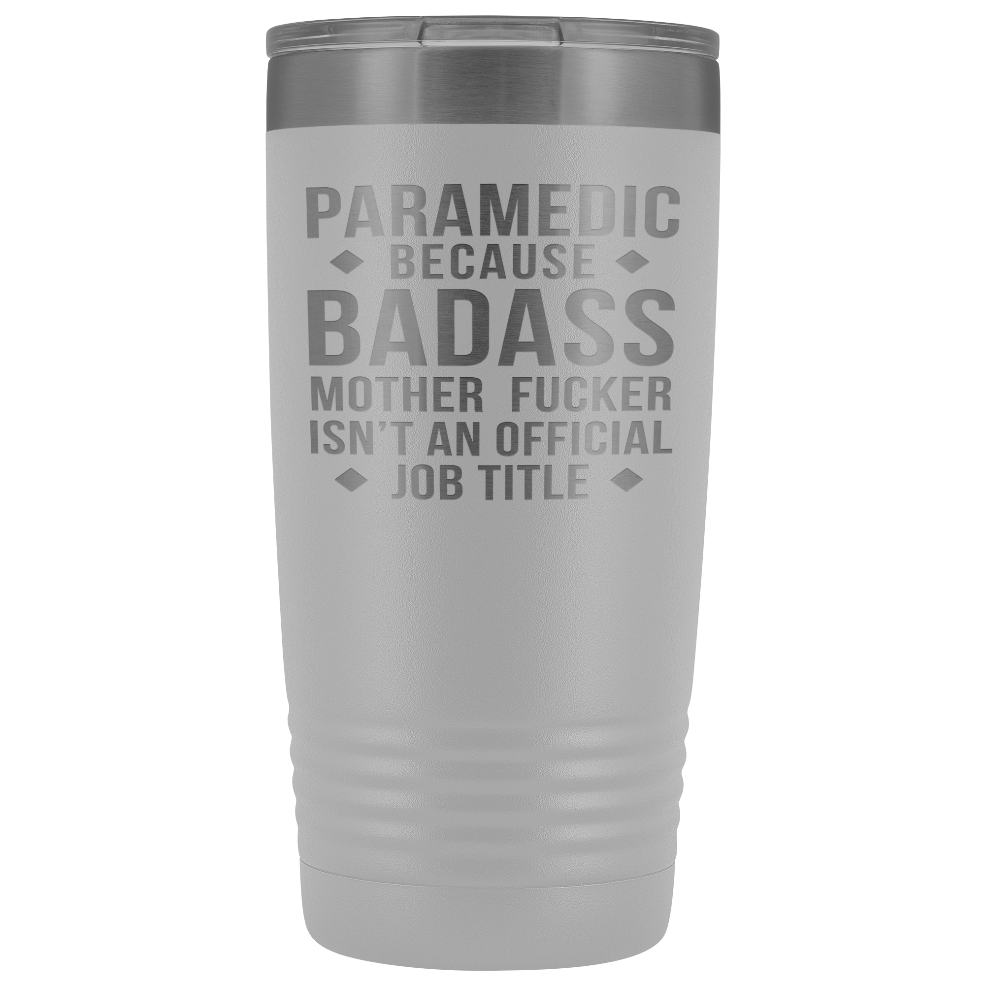 Paramedic Gift, Paramedic badass, 20oz Vacuum Tumbler, Travel mug, Coffee Tumbler, Present for Paramedic Colleague