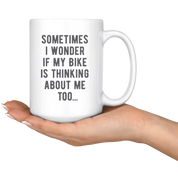 Sometimes I wonder if my bike is thinking about me