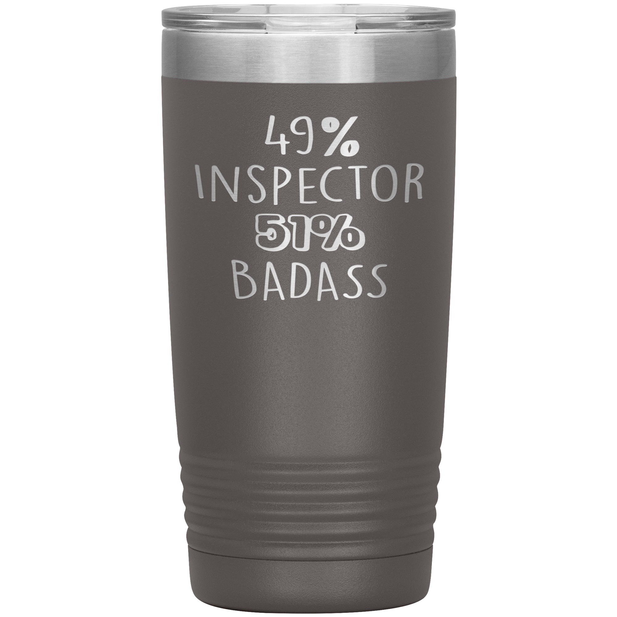 Inspector Gift, 49% Inspector, Badass, 20oz Vacuum Tumbler, Travel mug, Coffee Tumbler, Present for Inspector Colleague