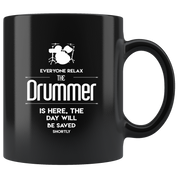 Drum,Drums, Drum Gift, Drummer -Everyone relax - Black Coffee Mug, Tea Cup, Christmas Gift, Birthday Present