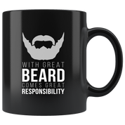 Beard mug beard cup With great beard comes great responsibility mug - beard gifts beard funny gifts beard mugs (11oz) Black