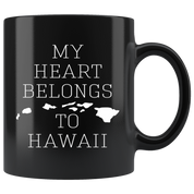 Hawaii cup Hawaii coffee mug - My heart belongs to Hawaii mug - Hawaii coffee cup Hawaii state mug 11oz Black US State mugs