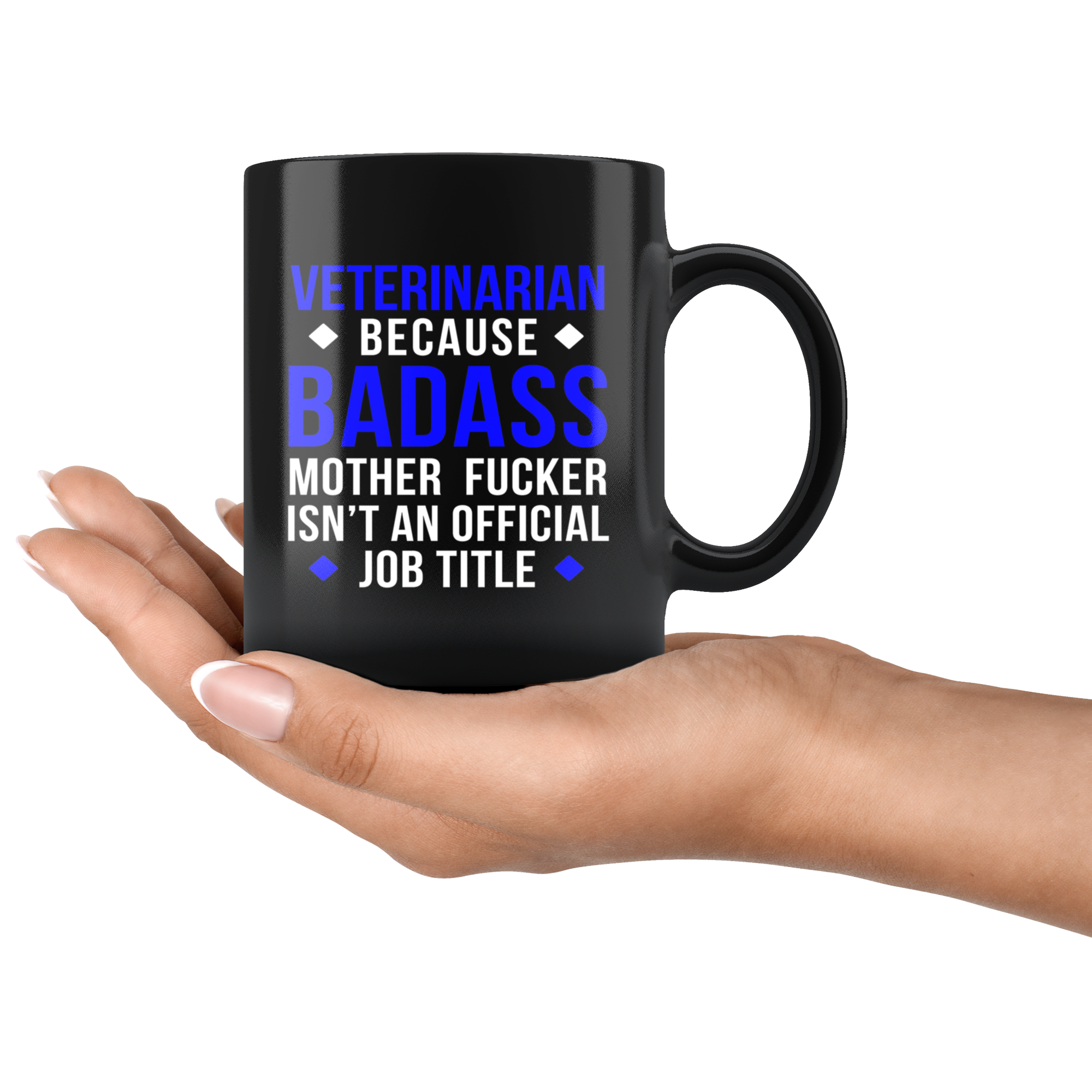 Mug Veterinarian gifts Veterinarian mug - Badass Veterinarian mug - Veterinarian coffee mug Veterinarian coffee cup (11oz) Black