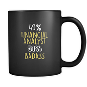 49% Financial Analyst 51% Badass