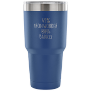 49% Ironworker, Badass Tumbler 30oz
