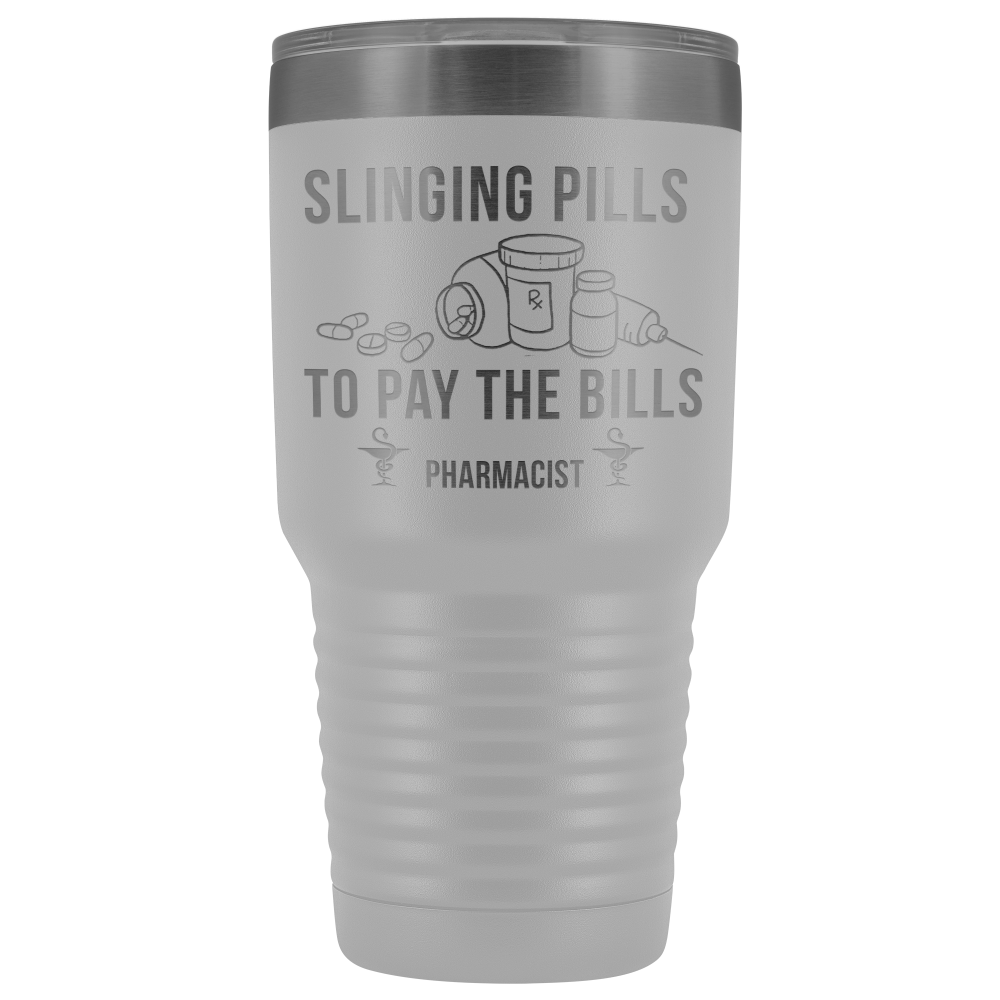 Pharmacist Slinging Pills to Pay the Bills Tumbler
