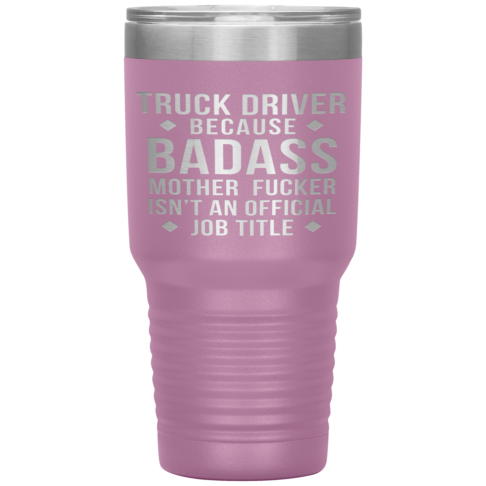 Truck Driver Gift, Truck Driver badass, 30oz Vacuum Tumbler, Travel mug, Coffee Tumbler, Present for Truck Driver Colleague