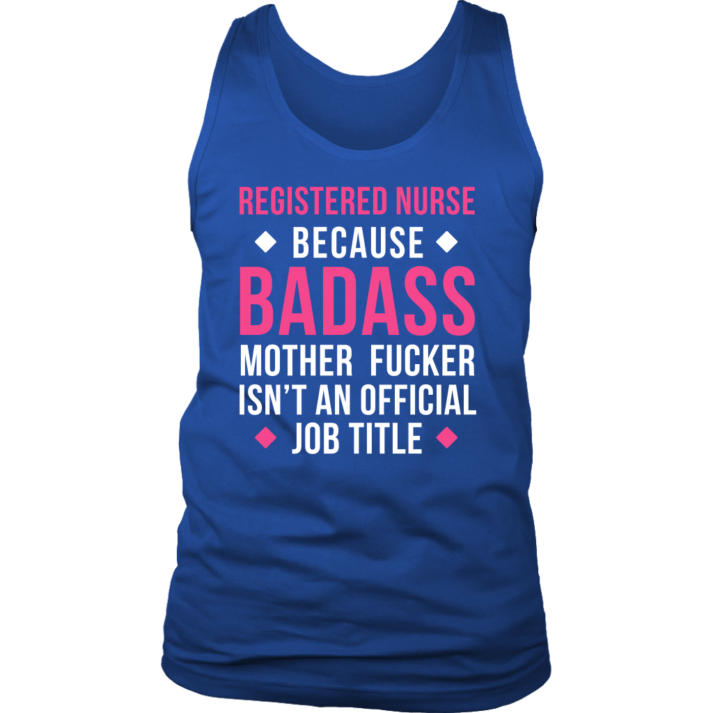 Registered Nurse Badass