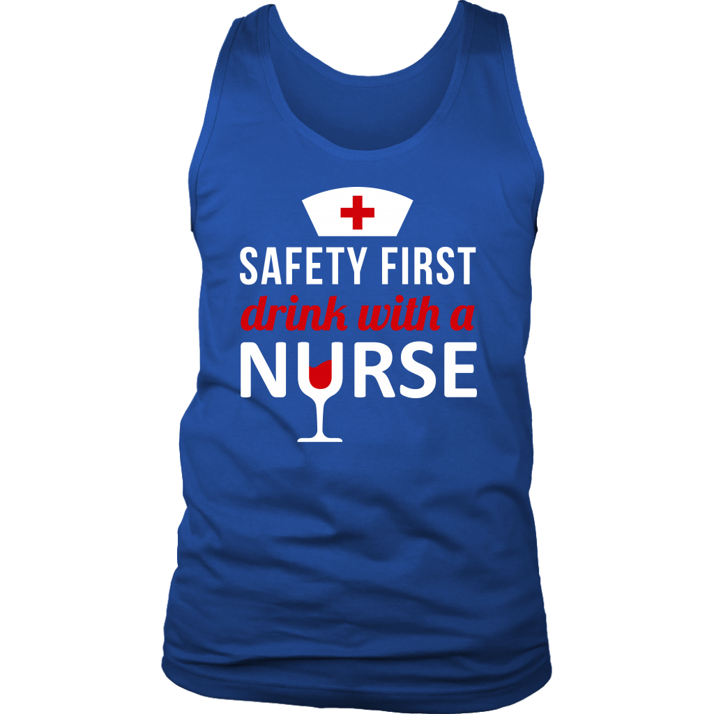Safety First drink with a nurse