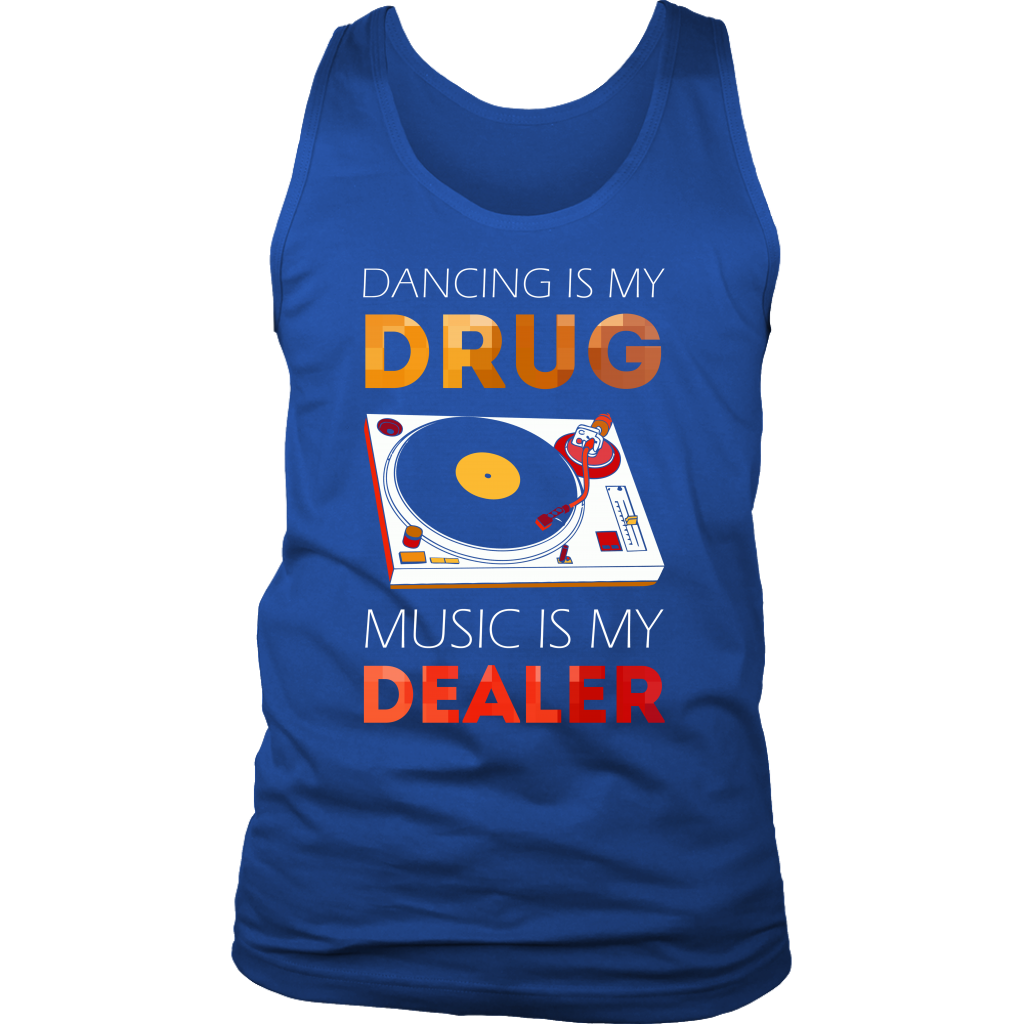 Techno Dancing is my drug, music is my dealer Tank Top Gift, Birthday Present