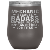 Mechanic Gift, Mechanic badass, 12oz Vacuum Tumbler, Travel mug, Coffee Tumbler, Present for Mechanic Colleague