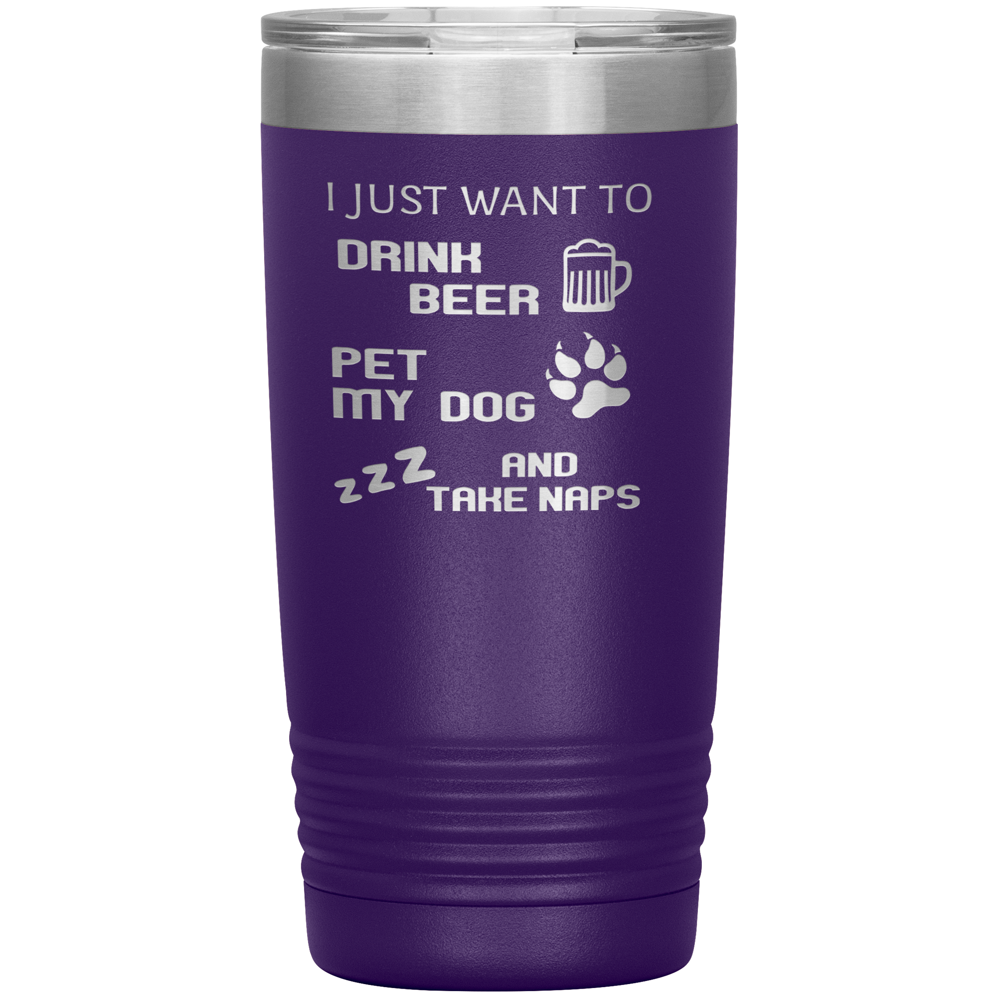 Drink beer and take naps 20oz Tumbler