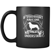 Collie - If you don't have one you'll never understand