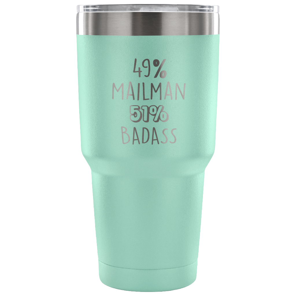 49% Mailman, Badass Tumbler 30oz