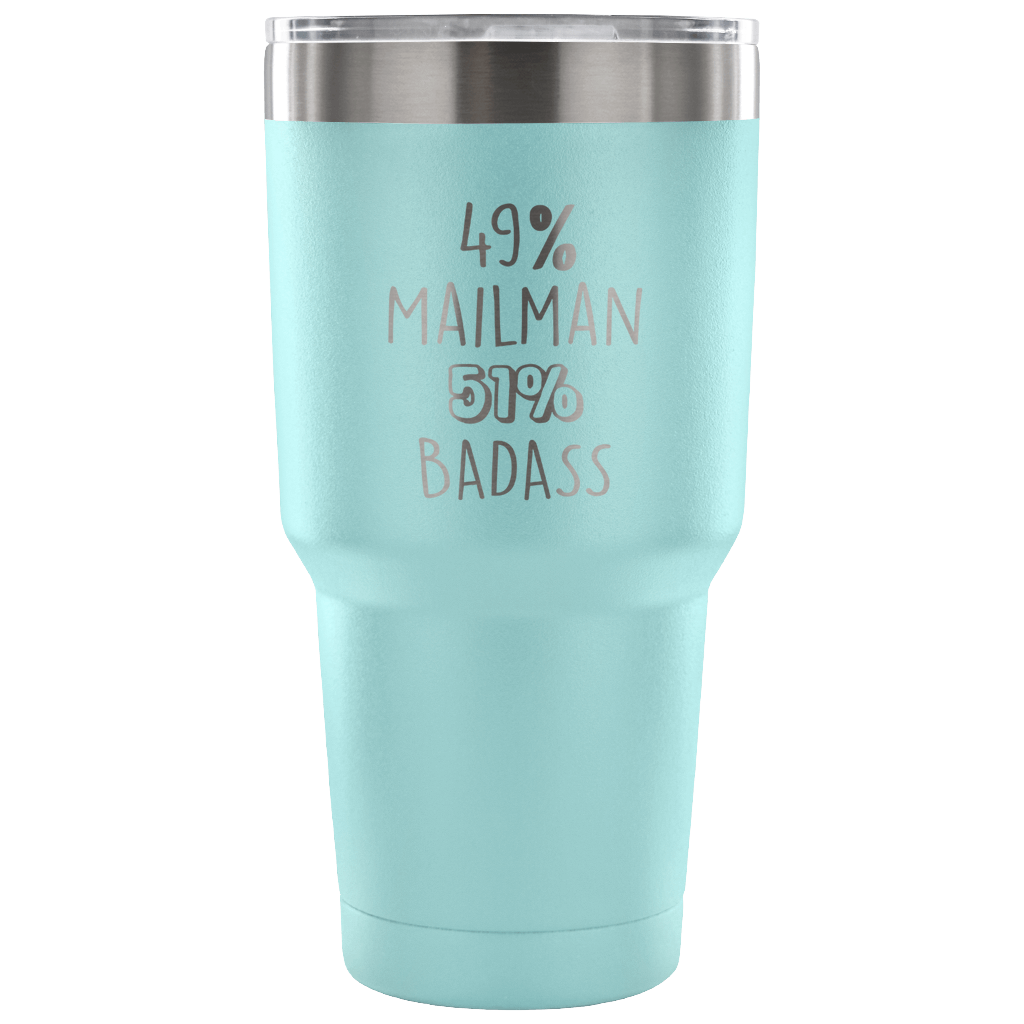 49% Mailman, Badass Tumbler 30oz