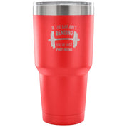 If the bar ain't bending, you're just pretending Tumbler 30oz