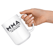 MMA fighter, MMA lover, MMA White Mug, Birthday Present, Christmas Gift,15oz white mug, Father's Day gift, Mother's Day Gift