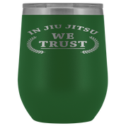 BJJ Gift, In jiu jitsu we trust, 12oz Tumbler, Travel mug, Coffee Tumbler, Tea Tumbler