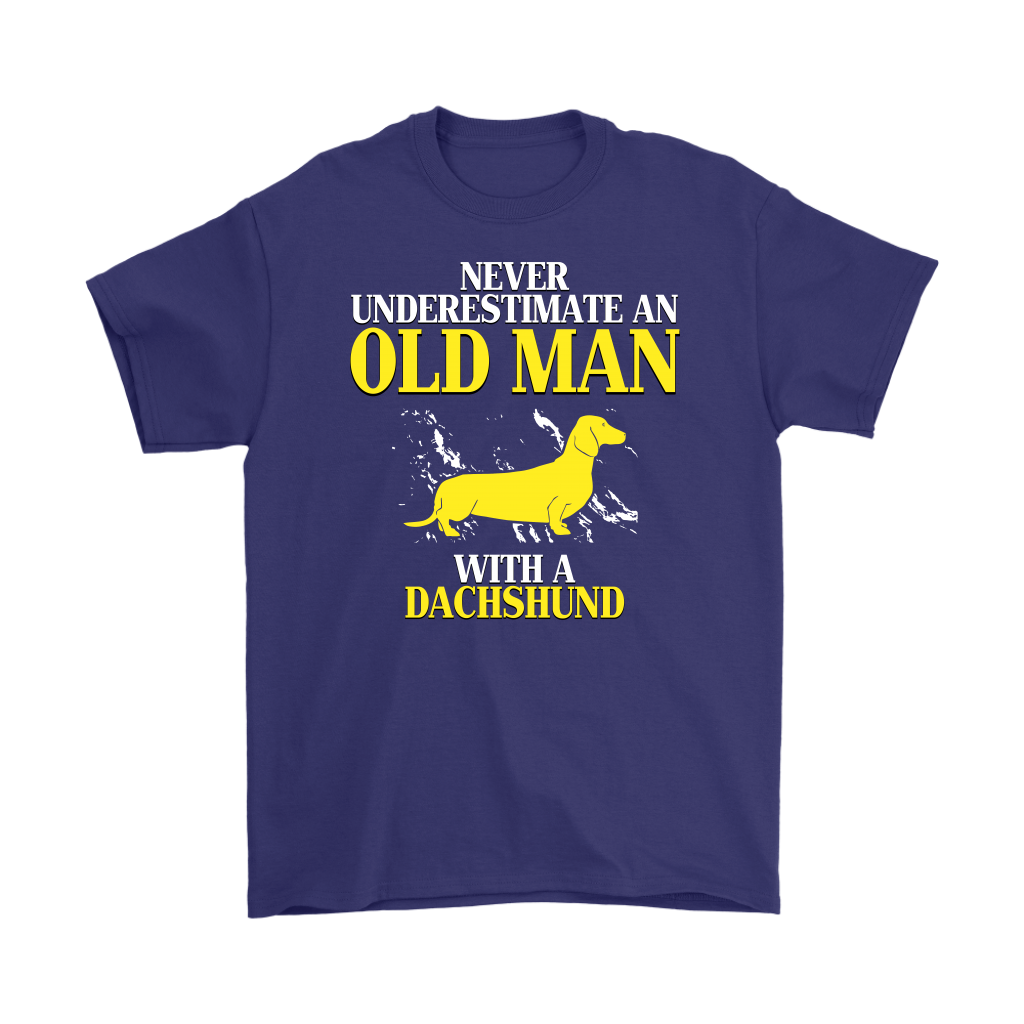 Dachshund Gift, Never underestimate an old man with a Dachshund, Grandpa tee, Unisex T-shirt, Grandfather gift, Grandfather t-shirt