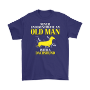 Dachshund Gift, Never underestimate an old man with a Dachshund, Grandpa tee, Unisex T-shirt, Grandfather gift, Grandfather t-shirt