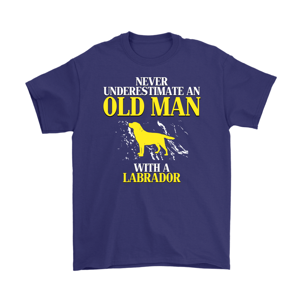 Labrador Gift, Never underestimate an old man with a Labrador, Grandpa tee, Unisex T-shirt, Grandfather gift, Grandfather t-shirt