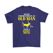 Basset hound Gift, Never underestimate an old man with a Basset hound, Grandpa tee, Unisex T-shirt, Grandfather gift, Grandfather t-shirt