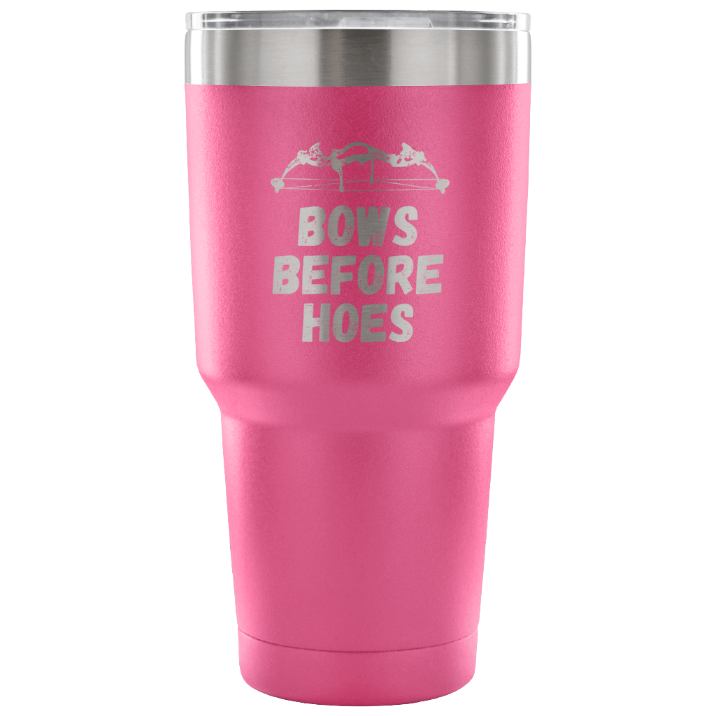 Bows before hoes Tumbler 30oz