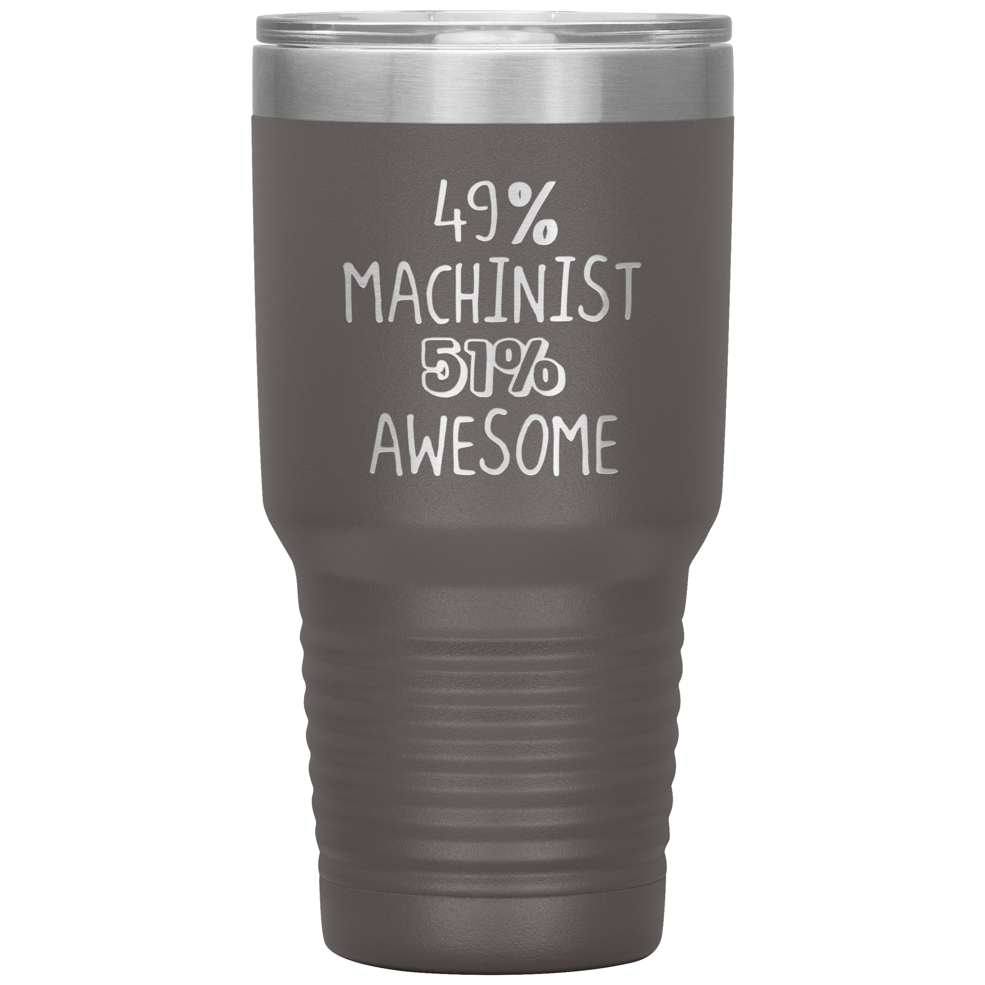 Awesome Machinist 30oz Tumbler