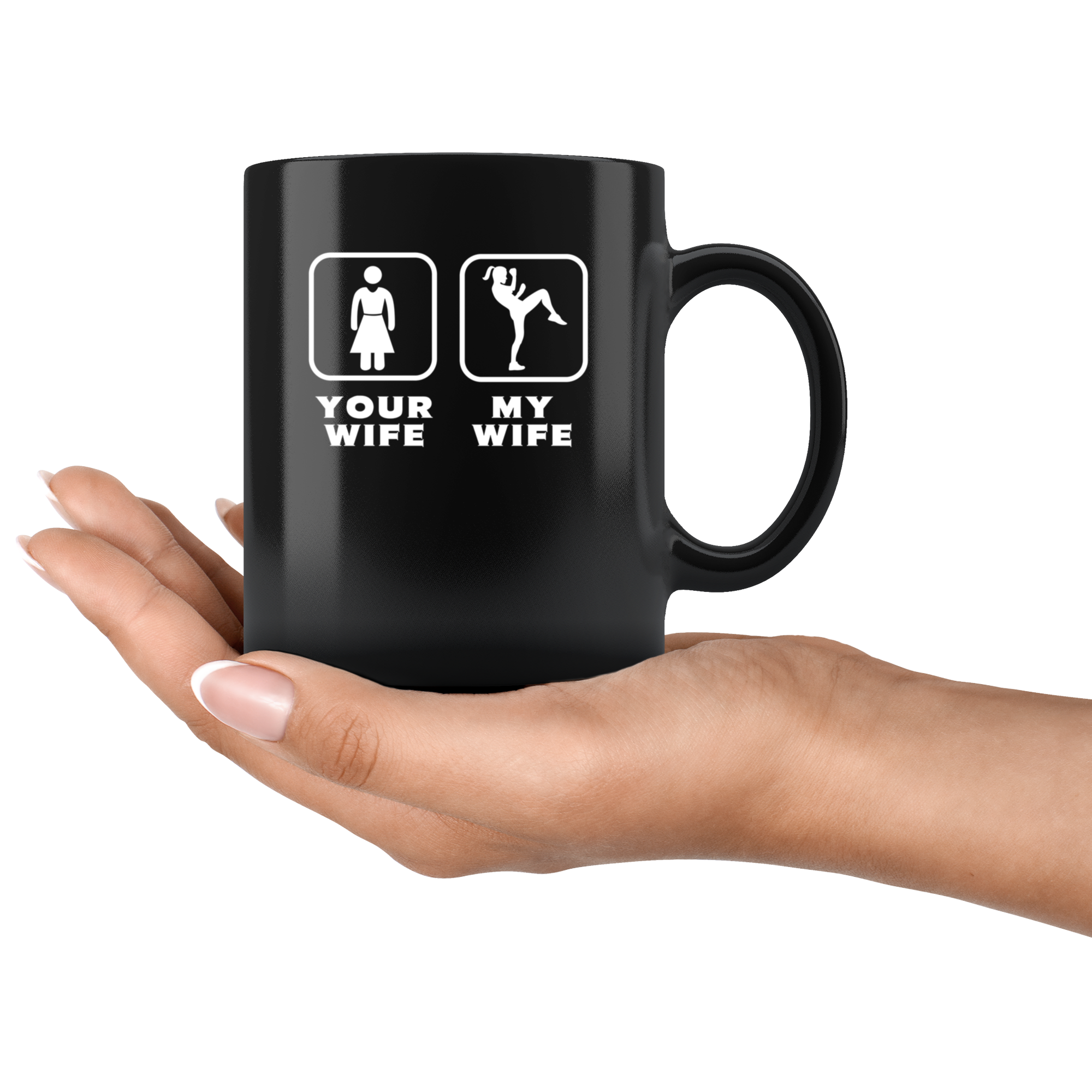 Your wife my wife