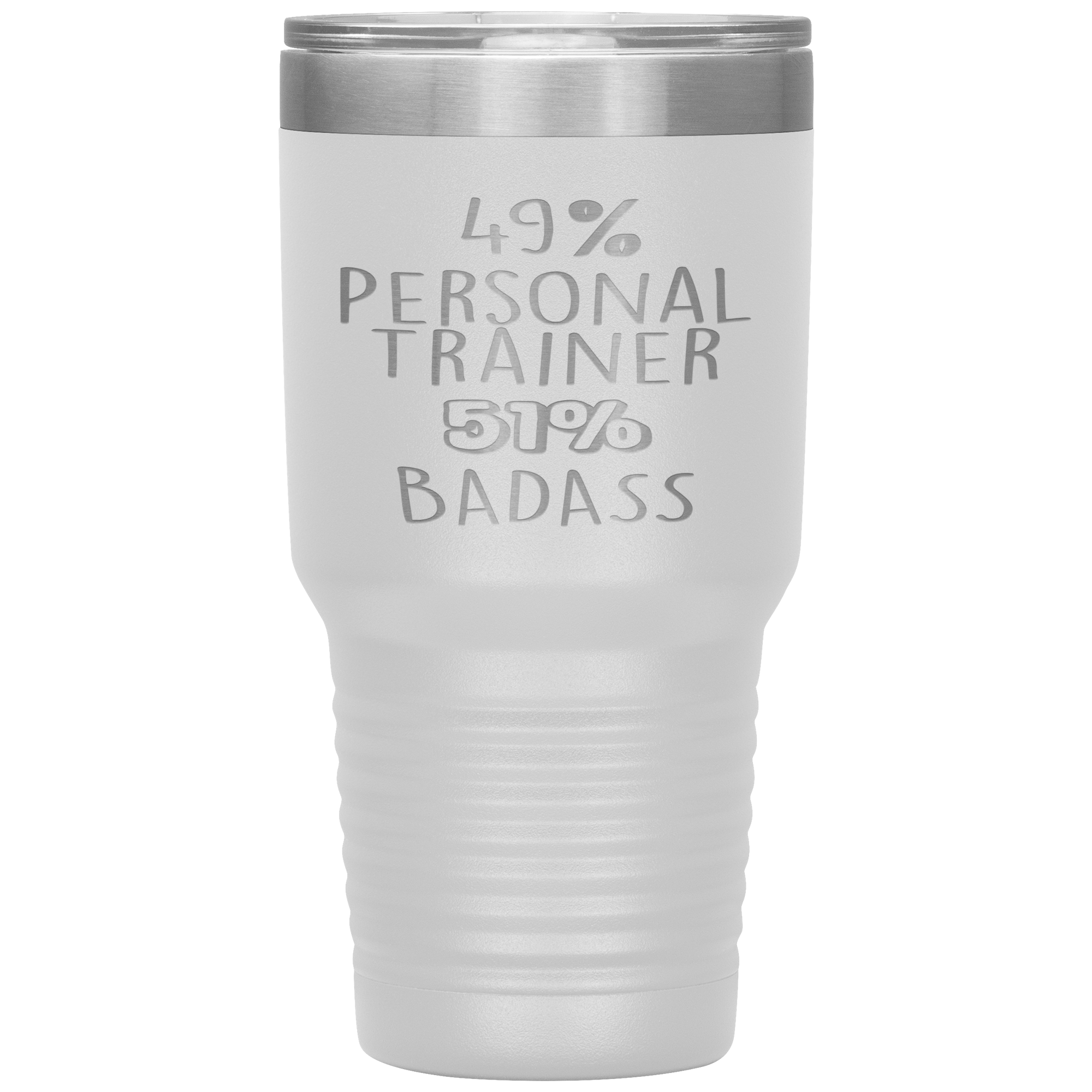 Personal Trainer Gift, 49% Personal Trainer, Badass, 30oz Tumbler, Travel mug, Coffee Tumbler, Present for Personal Trainer Colleague