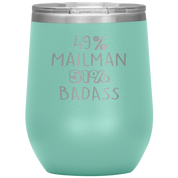 Mailman Gift, 49% Mailman, Badass, 12oz Tumbler, Travel mug, Coffee Tumbler, Present for Mailman Colleague