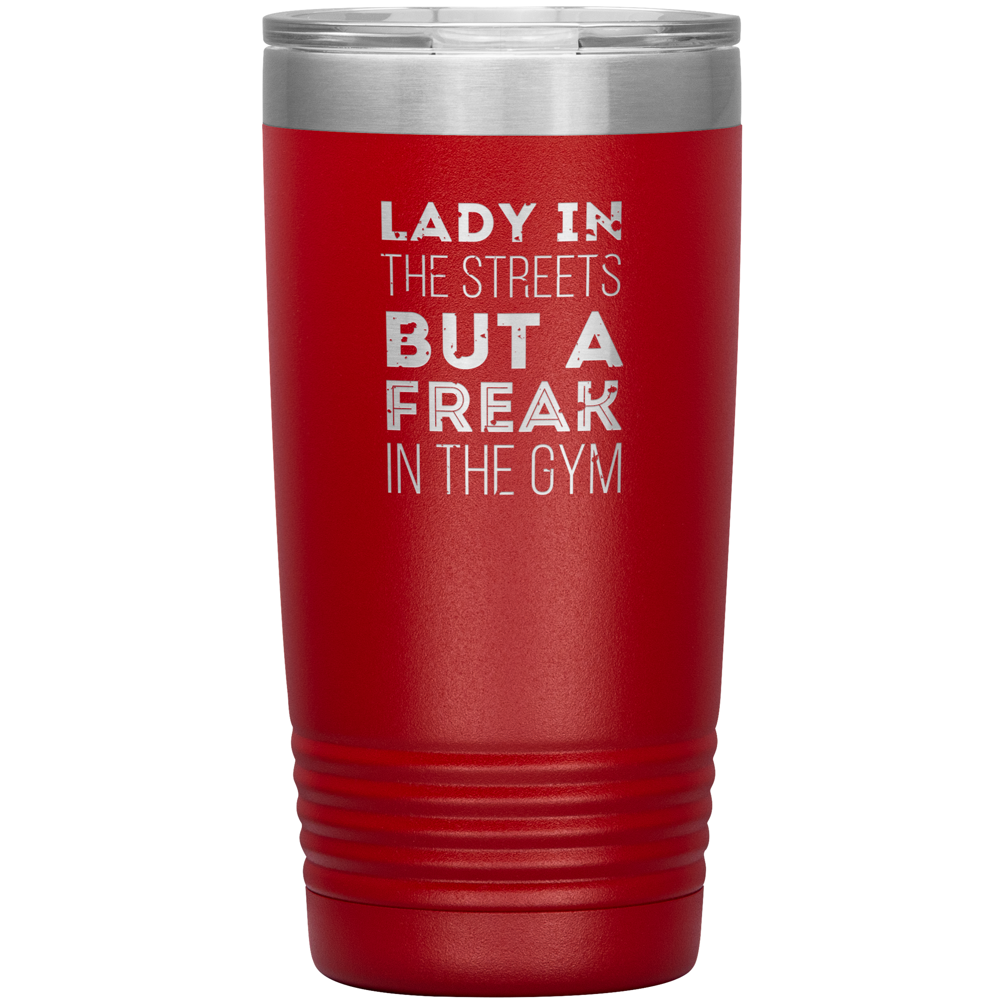 Fitness Gift, Lady in the streets, but a freak in the gym, Tumbler, Travel mug, Coffee Tumbler, Tea Tumbler