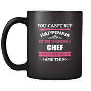 but you can become a Chef and that's pretty much the same thing