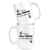 I hug my bull terrier
