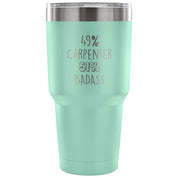49% Carpenter, Badass Tumbler 30oz