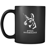 b*tch I'm fabulous