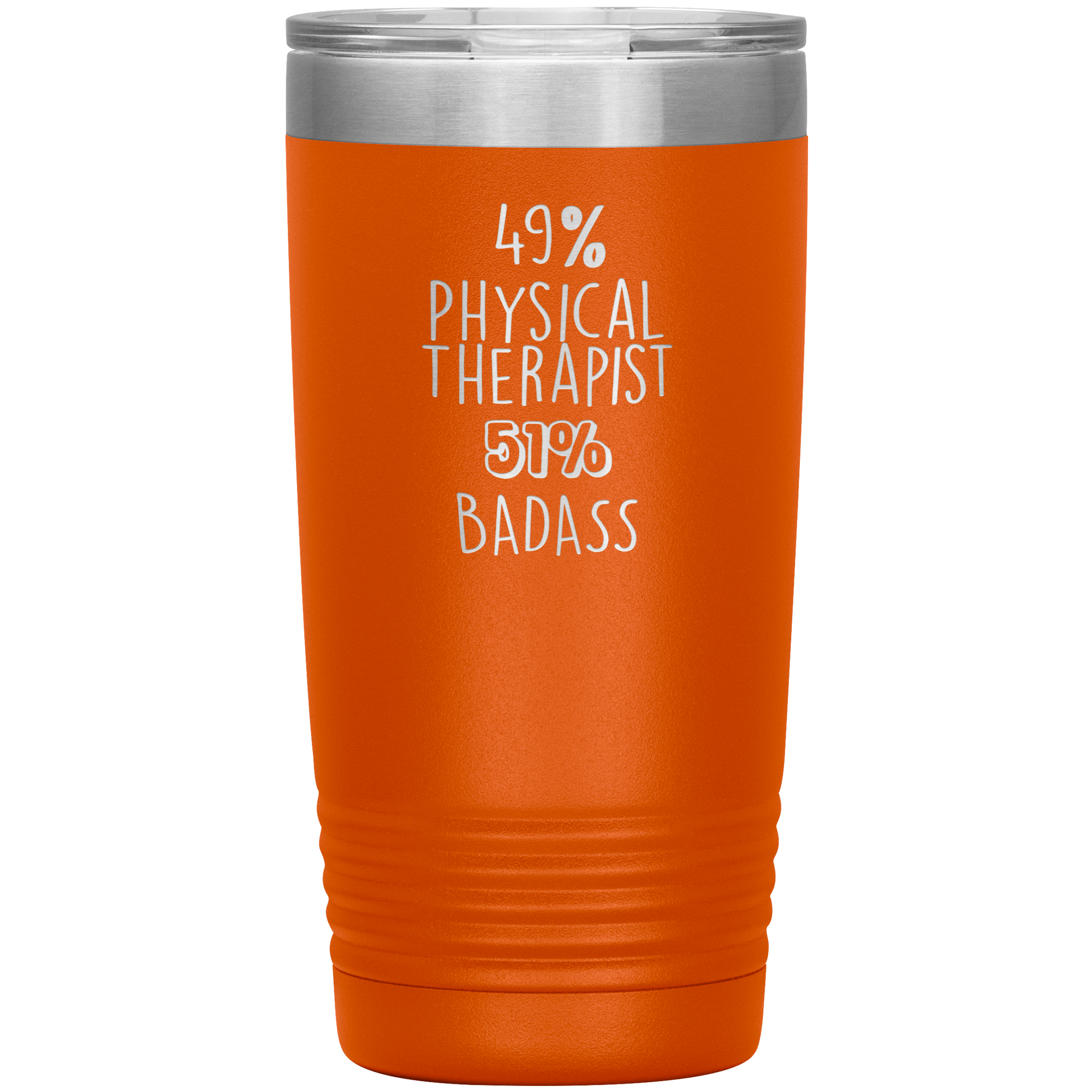 49% Physical Therapist, Badass 20oz Tumbler