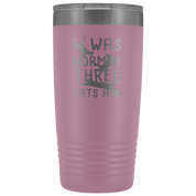 Cats Gift, I was normal three cats ago, 20oz Tumbler, Travel mug, Coffee Tumbler, Tea Tumbler