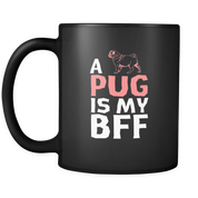 a Pug is my bff