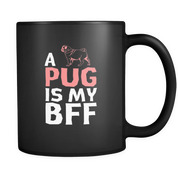 a Pug is my bff
